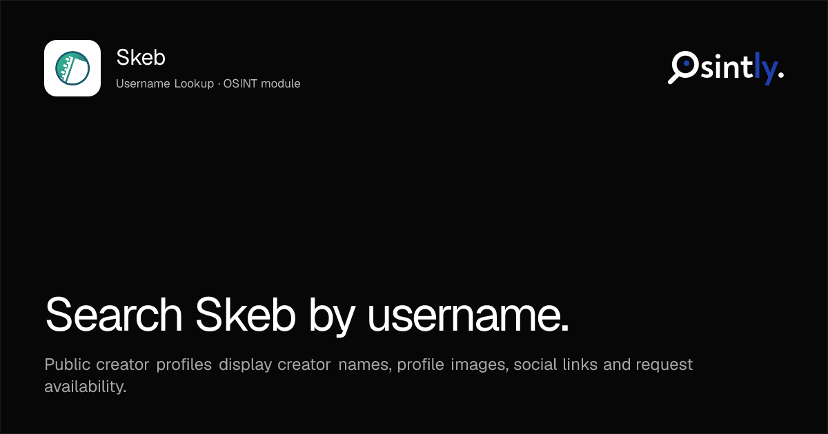 Skeb OSINT Username Lookup · Osintly